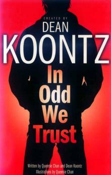 In Odd We Trust In Odd We Trust