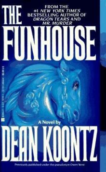 The Funhouse The Funhouse