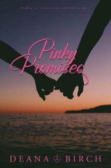 Pinky Promises Pinky Promises