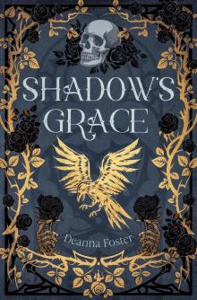 Shadow's Grace Shadow's Grace