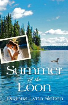 Summer of the Loon Summer of the Loon