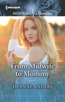 From Midwife to Mommy From Midwife to Mommy