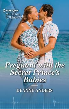 Pregnant with the Secret Prince's Babies Pregnant with the Secret Prince's Babies