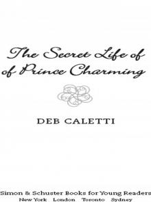 The Secret Life of Prince Charming The Secret Life of Prince Charming