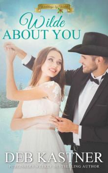 Wilde About You (Weddings By Wilde Book 1)