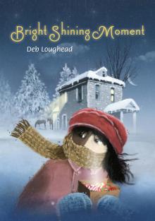 Bright Shining Moment