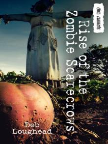 Rise of the Zombie Scarecrows