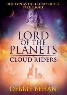 Cloud Riders (Lord of the Planets) Cloud Riders (Lord of the Planets)