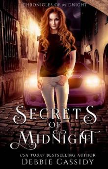 Secrets of Midnight: an Urban Fantasy Novel (Chronicles of Midnight Book 3)