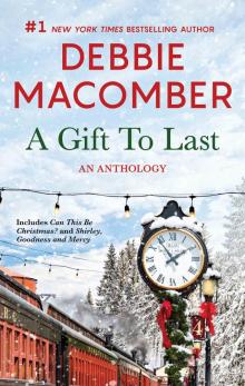 A Gift to Last--An Anthology