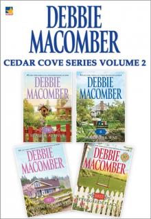 Debbie Macomber's Cedar Cove Series, Volume 2 Debbie Macomber's Cedar Cove Series, Volume 2