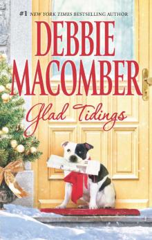 Glad Tidings: There's Something About Christmas\Here Comes Trouble Glad Tidings: There's Something About Christmas\Here Comes Trouble