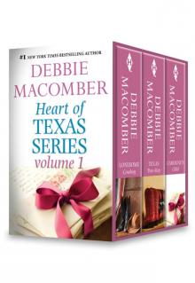 Heart of Texas Series Volume 1: Lonesome Cowboy\Texas Two-Step\Caroline's Child
