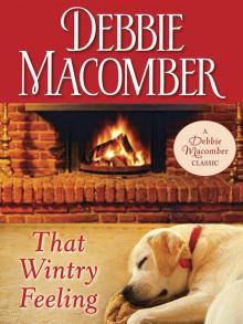 That Wintry Feeling (Debbie Macomber Classics) That Wintry Feeling (Debbie Macomber Classics)