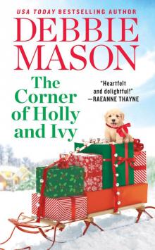 The Corner of Holly and Ivy--A feel-good Christmas romance
