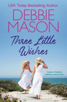 Three Little Wishes Three Little Wishes