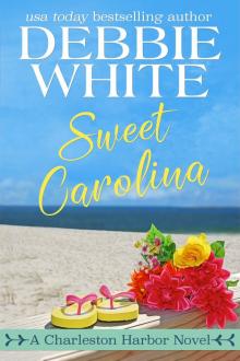 Sweet Carolina Sweet Carolina