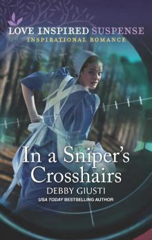 In a Sniper's Crosshairs In a Sniper's Crosshairs