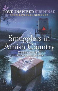 Smugglers in Amish Country Smugglers in Amish Country