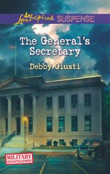 The General's Secretary The General's Secretary