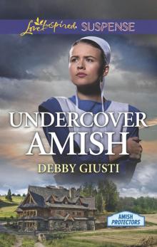 Undercover Amish Undercover Amish