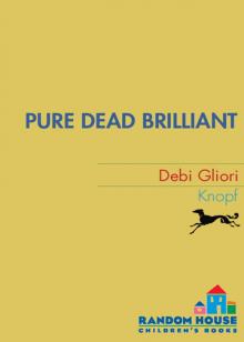 Pure Dead Brilliant