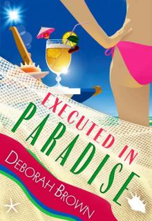Executed in Paradise