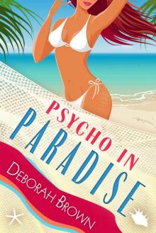Psycho in Paradise
