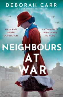 Neighbours at War Neighbours at War