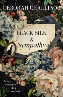 Black Silk and Sympathy Black Silk and Sympathy