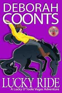 Lucky Ride (The Lucky O'Toole Vegas Adventure Series Book 8)