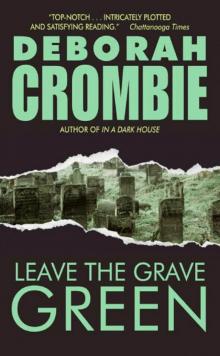 Leave The Grave Green Leave The Grave Green