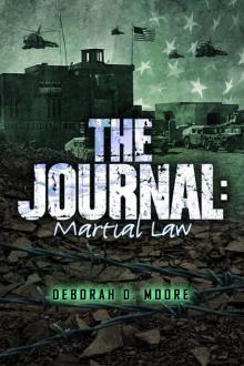 The Journal: Martial Law