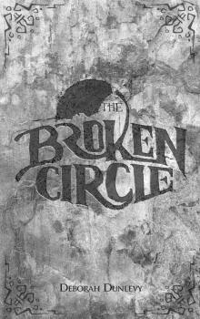 The Broken Circle (The Book of Sight 2) The Broken Circle (The Book of Sight 2)