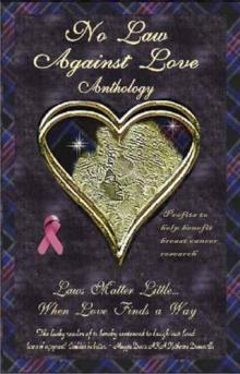 No Law Against Love No Law Against Love