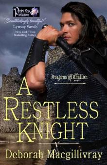 A Restless Knight (Dragons of Challon Book 1) A Restless Knight (Dragons of Challon Book 1)