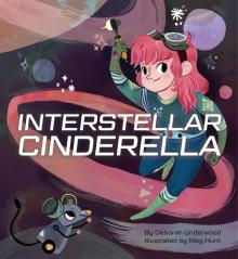 Interstellar Cinderella