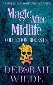 Magic After Midlife Omnibus