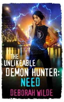 The Unlikeable Demon Hunter_Need