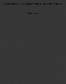 Confessions Of A Falling Woman And Other Stories