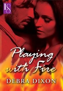 Playing With Fire: A Loveswept Classic Romance