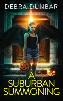 A Suburban Summoning: An Imp Series Story