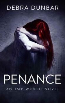 Penance_An Imp World Novel Penance_An Imp World Novel