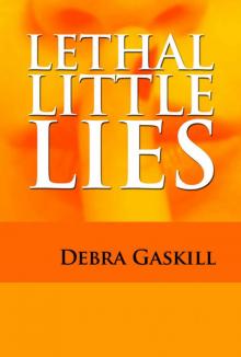 Lethal Little Lies (Jubilant Falls Series Book 3)