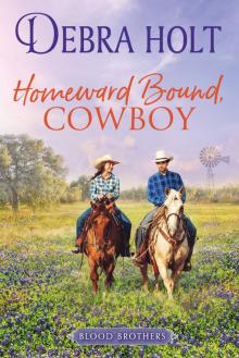 Homeward Bound, Cowboy Homeward Bound, Cowboy
