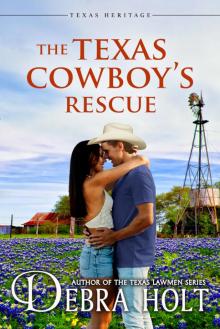 The Texas Cowboy's Rescue The Texas Cowboy's Rescue
