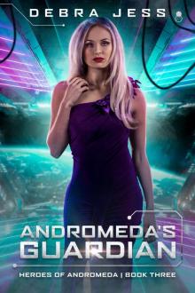 Andromeda's Guardian Andromeda's Guardian