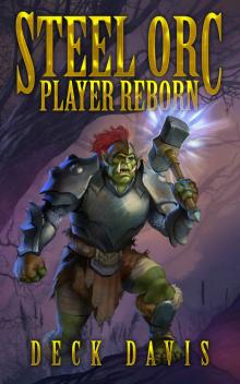 Steel Orc- Player Reborn