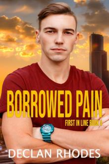 Borrowed Pain: MM Romantic Suspense