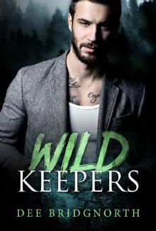 Wild Keepers: A Boxset
